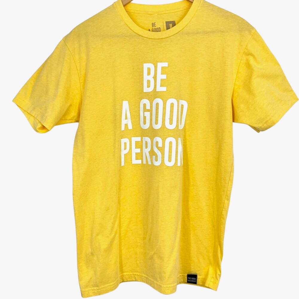 Be A Good Person Tee Shirt Yellow Unisex Medium Spell Out Logo Short Sleeve Crew